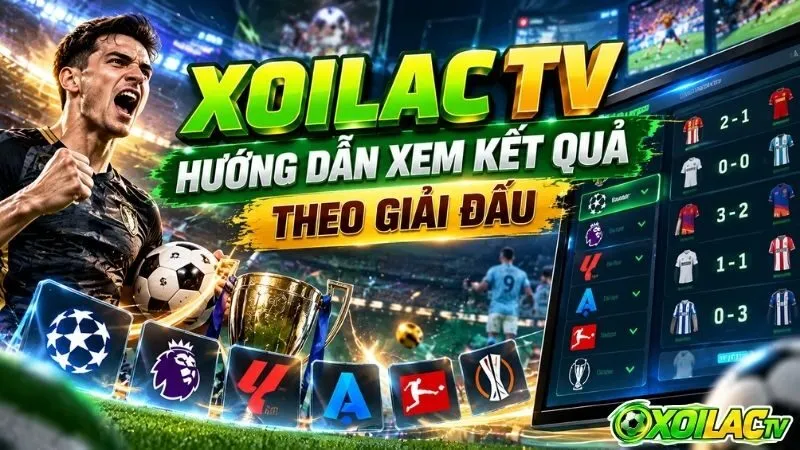Tổng quan tiện ích tra cứu kết quả bóng đá trực tuyến thông minh